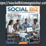 https//socialbizmagazine.com